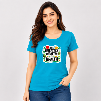 NAYAAH Premium Women's Classic 100% Cotton 180 GSM Regular Fit T-Shirt – Soft Breathable Everyday Essential Wear - Health Is Wealth | Sky Blue