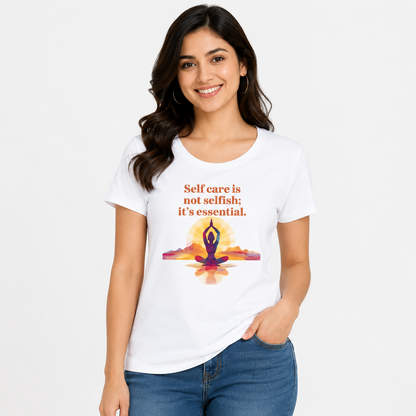 NAYAAH Women's Classic T-Shirt - Selfcare is Not Selfish