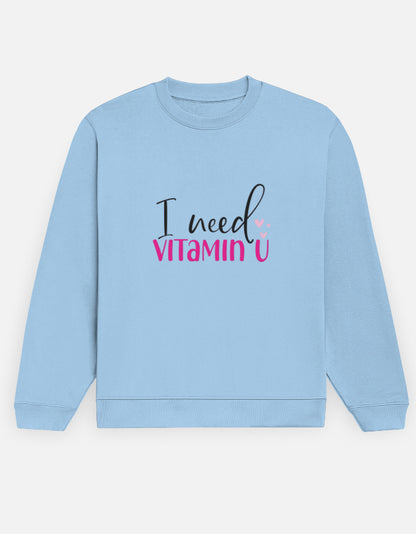 NAYAAH Unisex Premium Sweatshirt (Vitamin U)